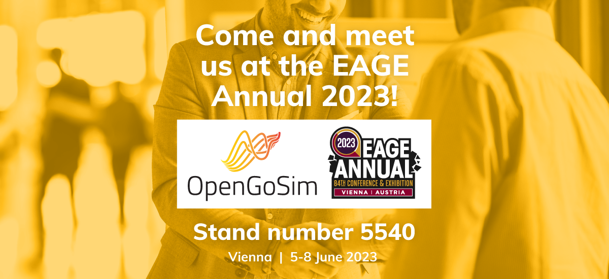 OpenGoSim exhibiting at EAGE 2023